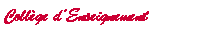 Zone de Texte: Collge dEnseignement